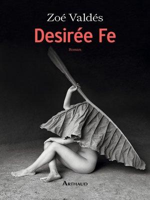 cover image of Desirée Fe ou L'innocente pornographe
